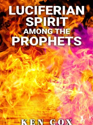cover image of LUCIFERIAN SPIRIT AMONG THE PROPHETS